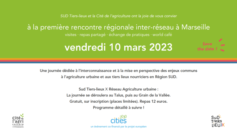 Rencontre inter-réseaux : agriculture urbaine et tiers-lieux nourriciers