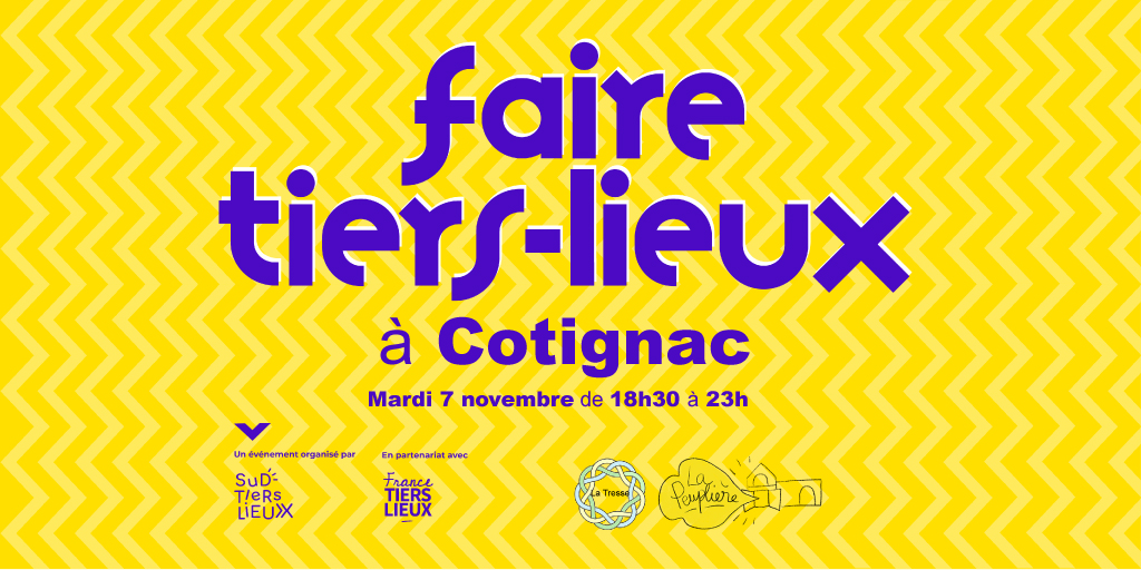 Faire tiers-lieu en région, rendez-vous à Cotignac le 7 novembre